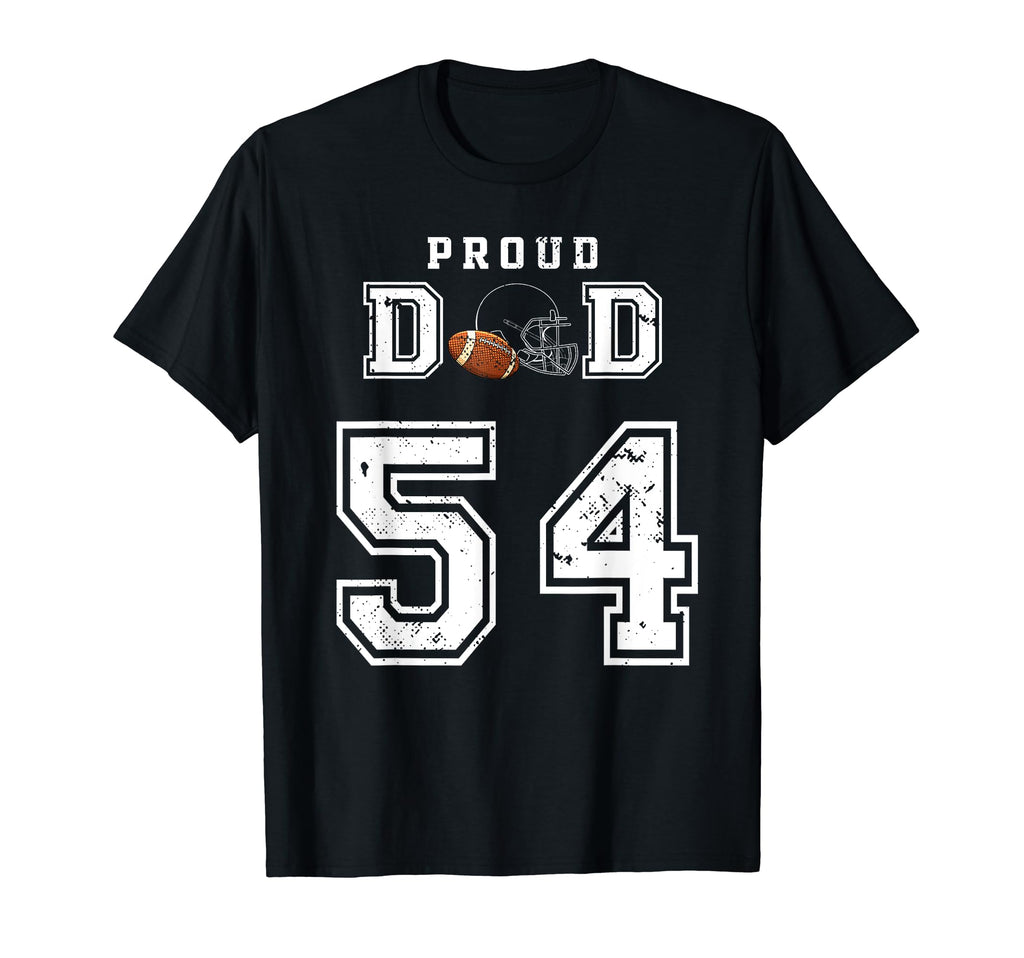 Custom Proud Football Dad Number 54 T-Shirt - Minimalist Print Unisex - T-Shirt, Sweatshirt, Hoodie