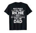 Richie Gift Name Funny Fathers Day T-Shirt - Streetwear Style Unisex - T-Shirt, Sweatshirt, Hoodie