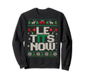Le Tits Now Funny Let It Snow Ugly Sweatshirt - Novelty Apparel for Adults - T-Shirt, Sweatshirt, Hoodie