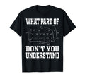 What Part Dont You Understand T-Shirt - Aesthetic Graphic for Adults - T-Shirt, Sweatshirt, Hoodie