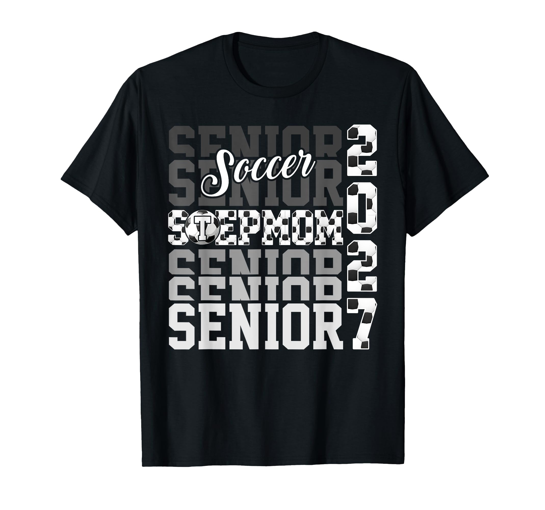 Senior 2027 Soccer Stepmom Proud Family T-Shirt - Custom Art Print Unisex - T-Shirt, Sweatshirt, Hoodie