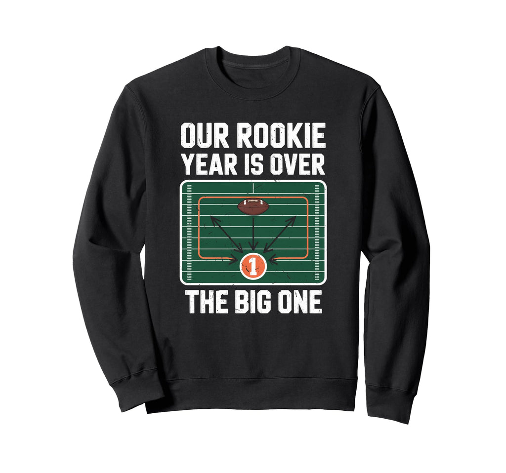 Rookie 1St Year Funny First Sweatshirt - Streetwear Style for Adults - T-Shirt, Sweatshirt, Hoodie