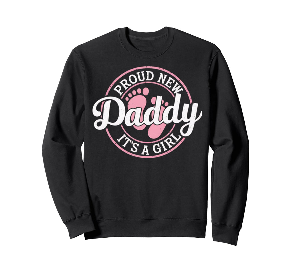 New Dad Est 2026 Father 2026 Sweatshirt - Casual Everyday Wear Men Women - T-Shirt, Sweatshirt, Hoodie
