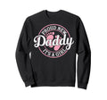 New Dad Est 2026 Father 2026 Sweatshirt - Casual Everyday Wear Men Women - T-Shirt, Sweatshirt, Hoodie