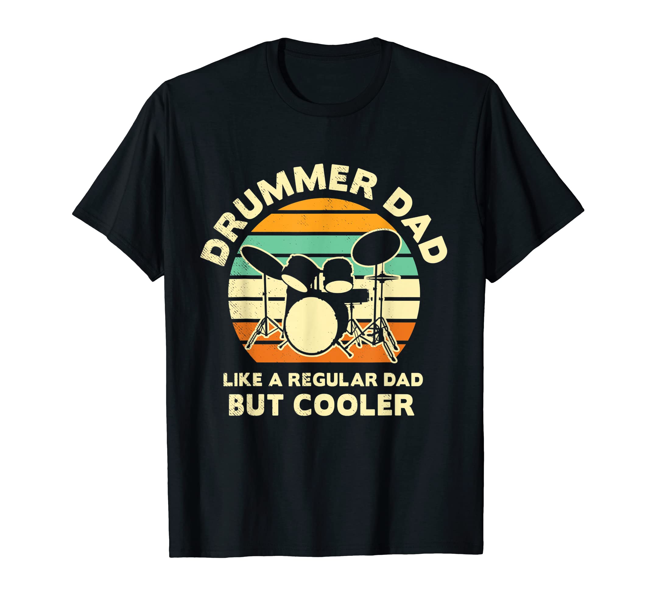 Drummer Musician Sunset Art Dad T-Shirt - Fun Novelty Design Men Women - T-Shirt, Sweatshirt, Hoodie