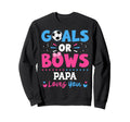 Goals Or Bows Papa Lover You Sweatshirt - Aesthetic Graphic for Adults - T-Shirt, Sweatshirt, Hoodie