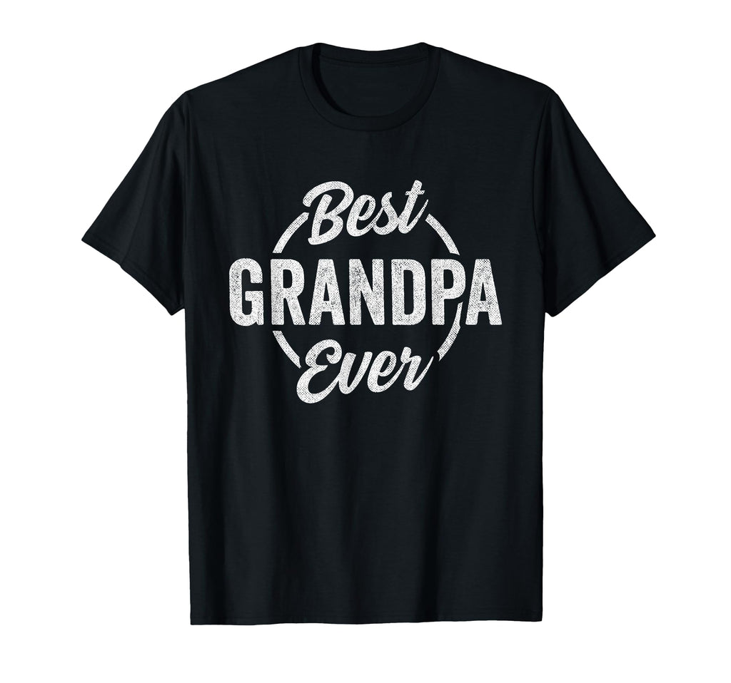 Funny Grandpa Birthday Best Grandpa T-Shirt - Fun Novelty Design Unisex - T-Shirt, Sweatshirt, Hoodie