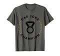 Father Dad Fathers Day T-Shirt - Novelty Apparel Unisex - T-Shirt, Sweatshirt, Hoodie