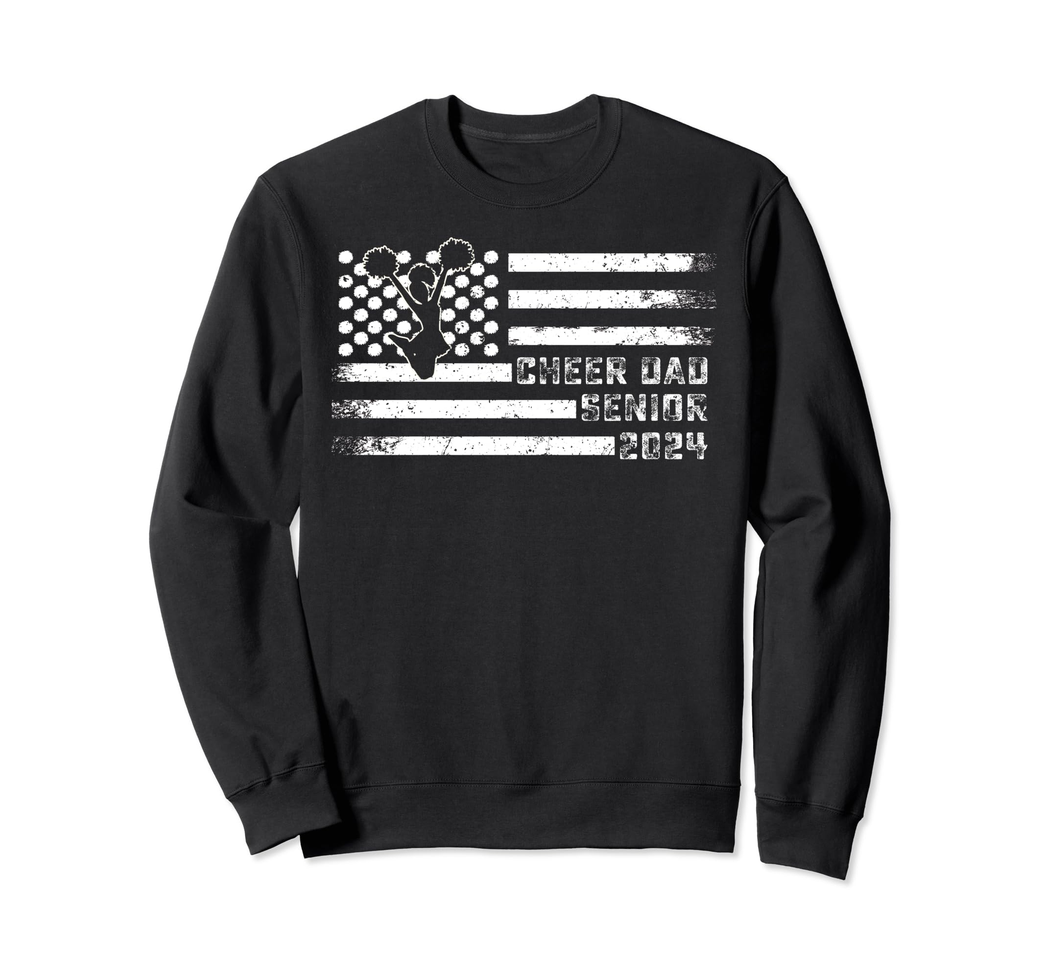 Senior Cheer Dad Tees Class 2024 Sweatshirt - Novelty Apparel Men Women - T-Shirt, Sweatshirt, Hoodie