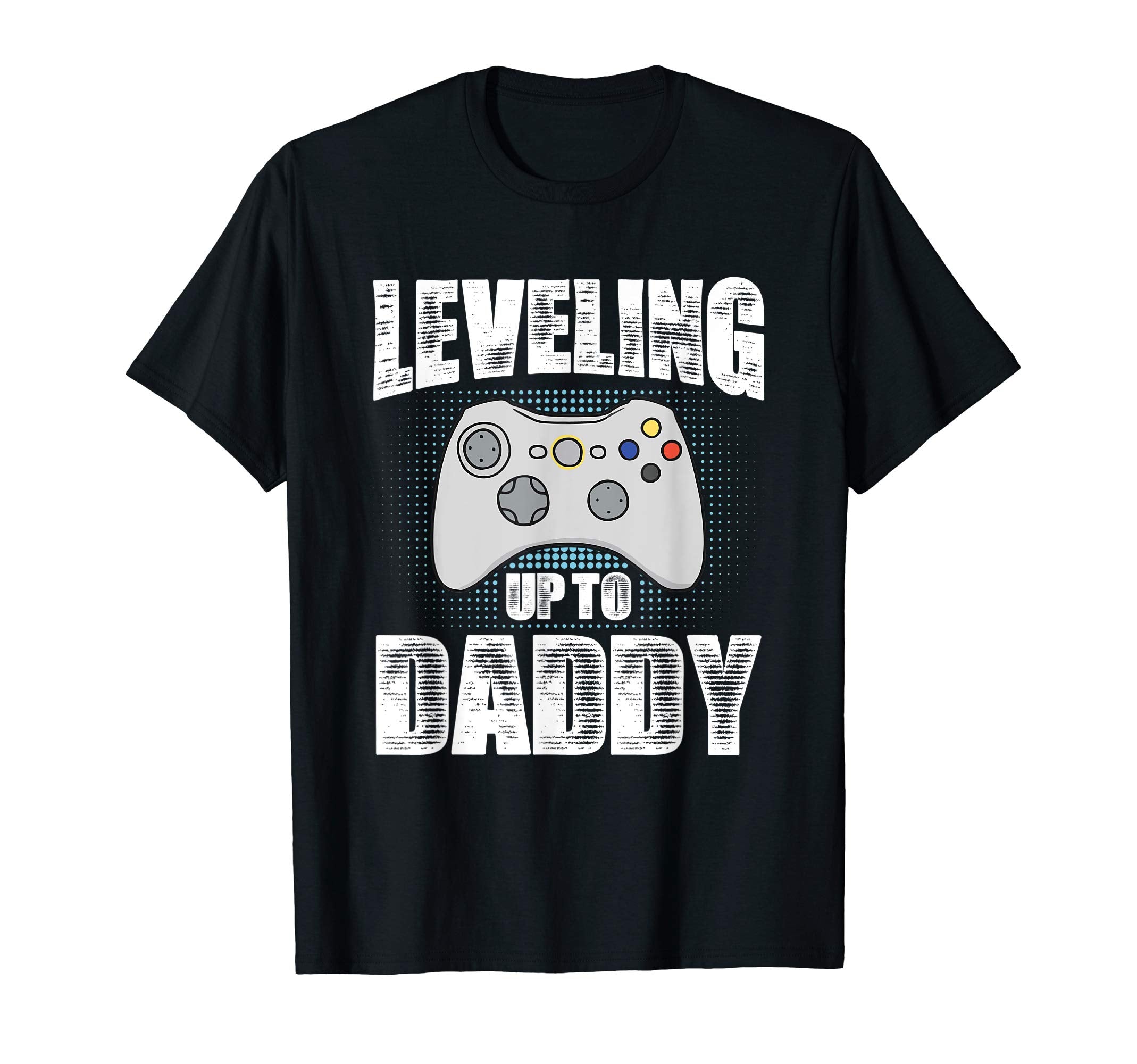 Mens Leveling Up To Daddy New Dad T-Shirt - Minimalist Print Men Women - T-Shirt, Sweatshirt, Hoodie