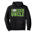 Soccer Uncle Proud Soccer Player Uncle Hoodie - Graphic Print Men Women - T-Shirt, Sweatshirt, Hoodie