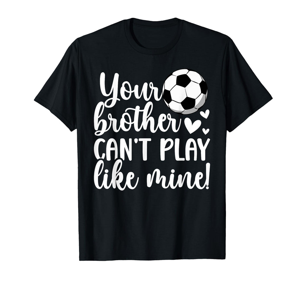 Soccer Sister Proud Soccer Players T-Shirt - Minimalist Print for Adults - T-Shirt, Sweatshirt, Hoodie