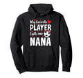 Proud Soccer Nana Grandma Nana Soccer Player Hoodie - Graphic Print Unisex - T-Shirt, Sweatshirt, Hoodie