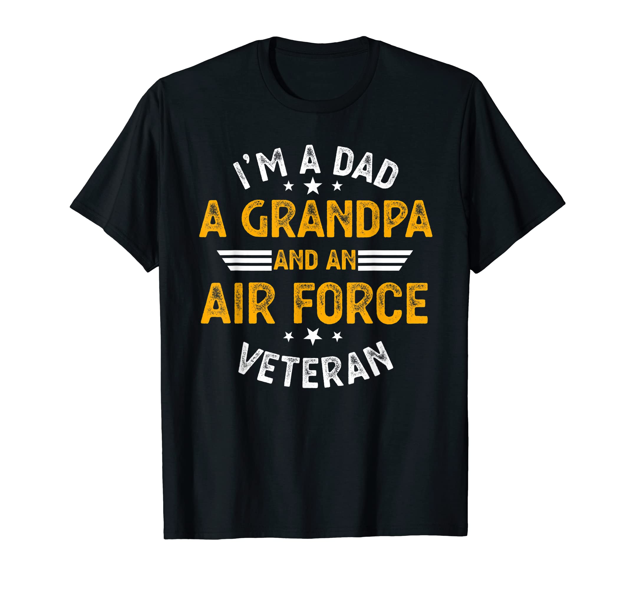 Mens Im Dad Grandpa And Air Force T-Shirt - Novelty Apparel for Adults - T-Shirt, Sweatshirt, Hoodie