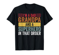 Mens Im Dad Grandpa And Superhero That T-Shirt - Novelty Apparel Men Women - T-Shirt, Sweatshirt, Hoodie