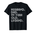 Husband Dad 99 Year Old Legend Dad T-Shirt - Novelty Apparel for Adults - T-Shirt, Sweatshirt, Hoodie