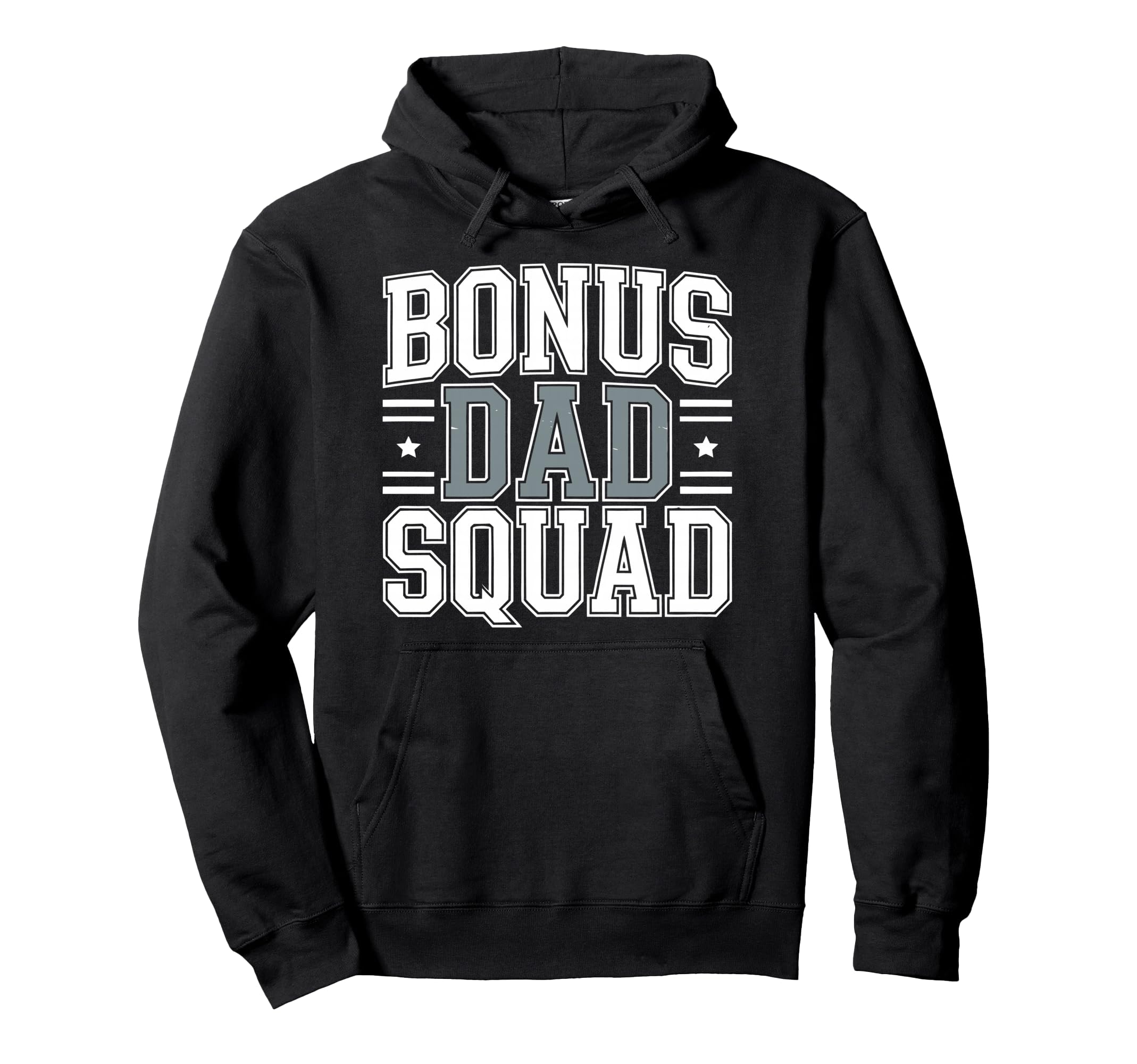 Bonus Dad Step Parent Stepfather Stepdad Hoodie - Unique Graphic Unisex - T-Shirt, Sweatshirt, Hoodie