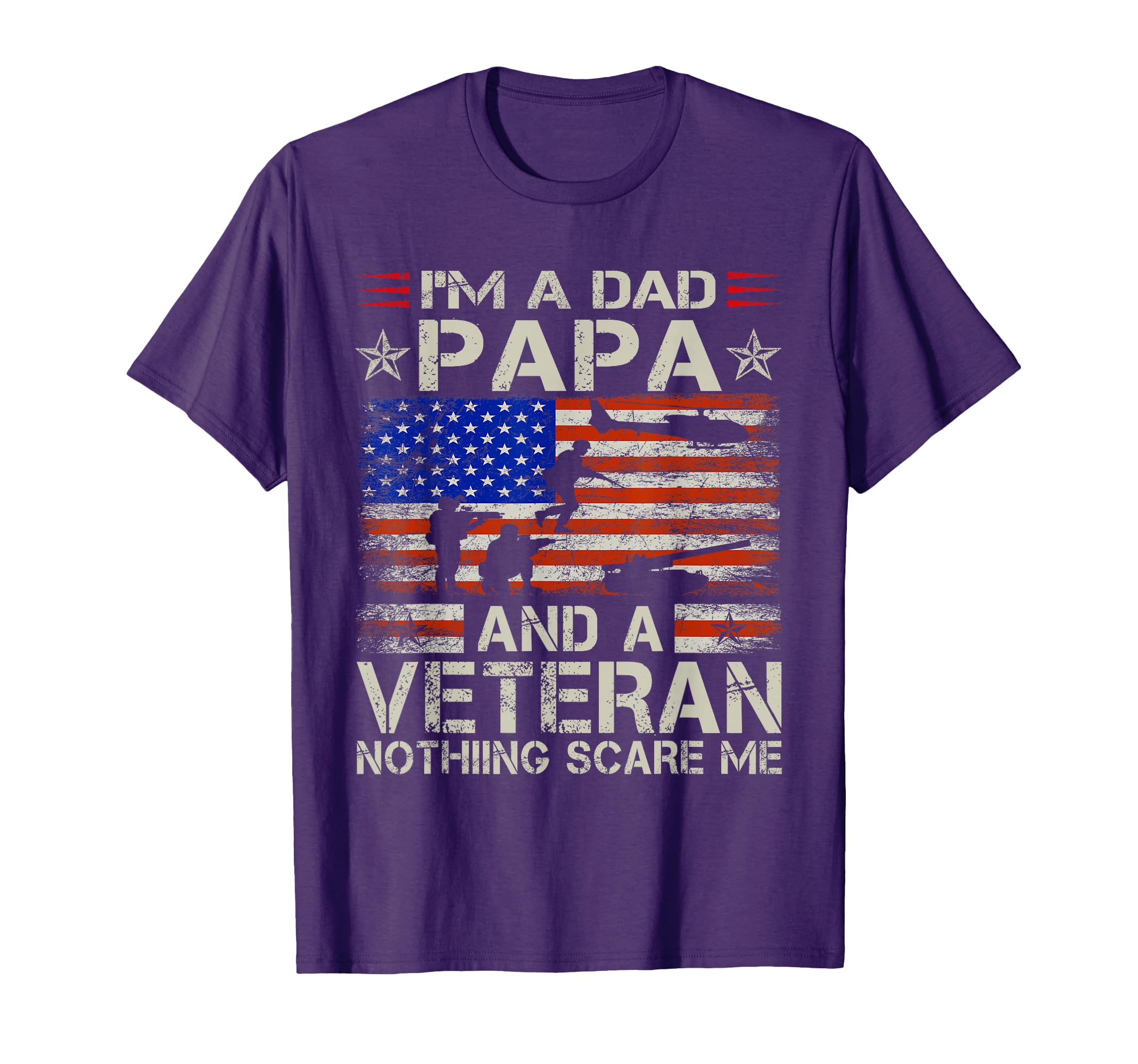 Im Dad Papa And Veteran Funny Dad Papa T-Shirt - Graphic Print Men Women - T-Shirt, Sweatshirt, Hoodie