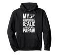 My Favorite Soccer Goalie Papaw Soccer Hoodie - Aesthetic Graphic Unisex - T-Shirt, Sweatshirt, Hoodie