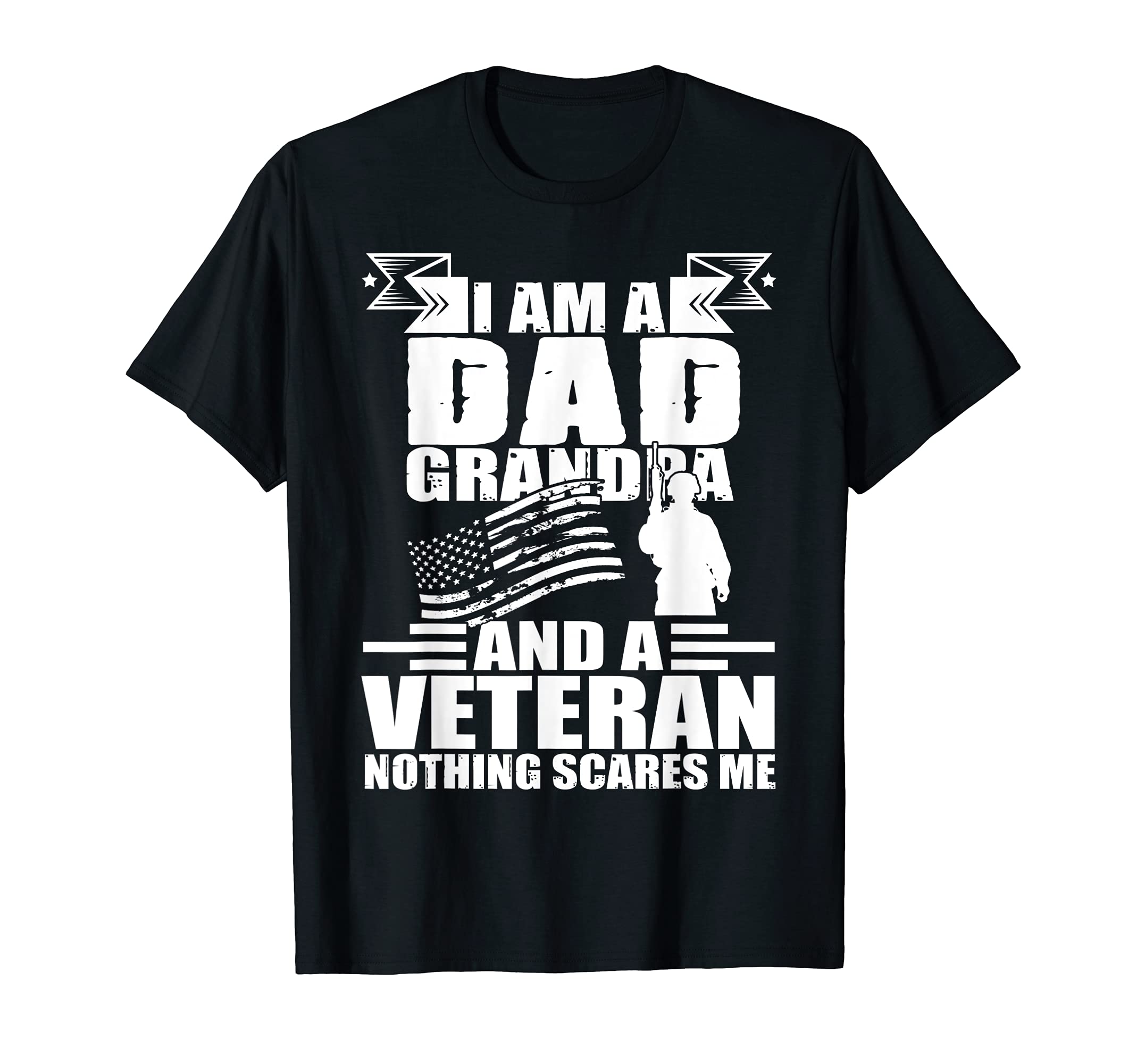 Mens Gifts Veterans Fathers I Am Dad T-Shirt - Trendy Graphic Men Women - T-Shirt, Sweatshirt, Hoodie
