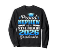 Proud Nephew 5Th Grade Graduate 2026 Sweatshirt - Aesthetic Graphic Unisex - T-Shirt, Sweatshirt, Hoodie