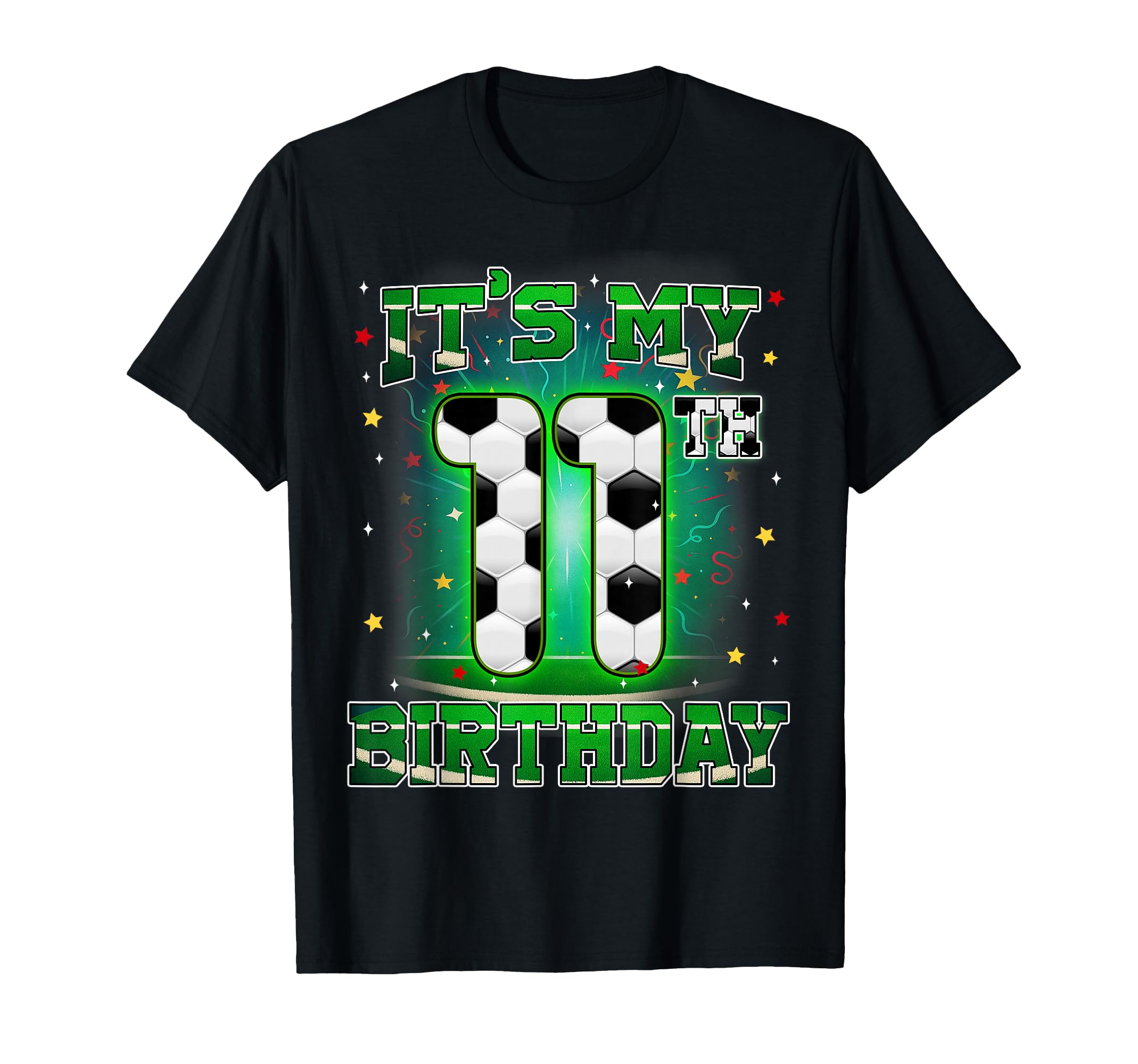 Its My 11Th Birthday Soccer 11 Years T-Shirt - Custom Art Print for Adults - T-Shirt, Sweatshirt, Hoodie