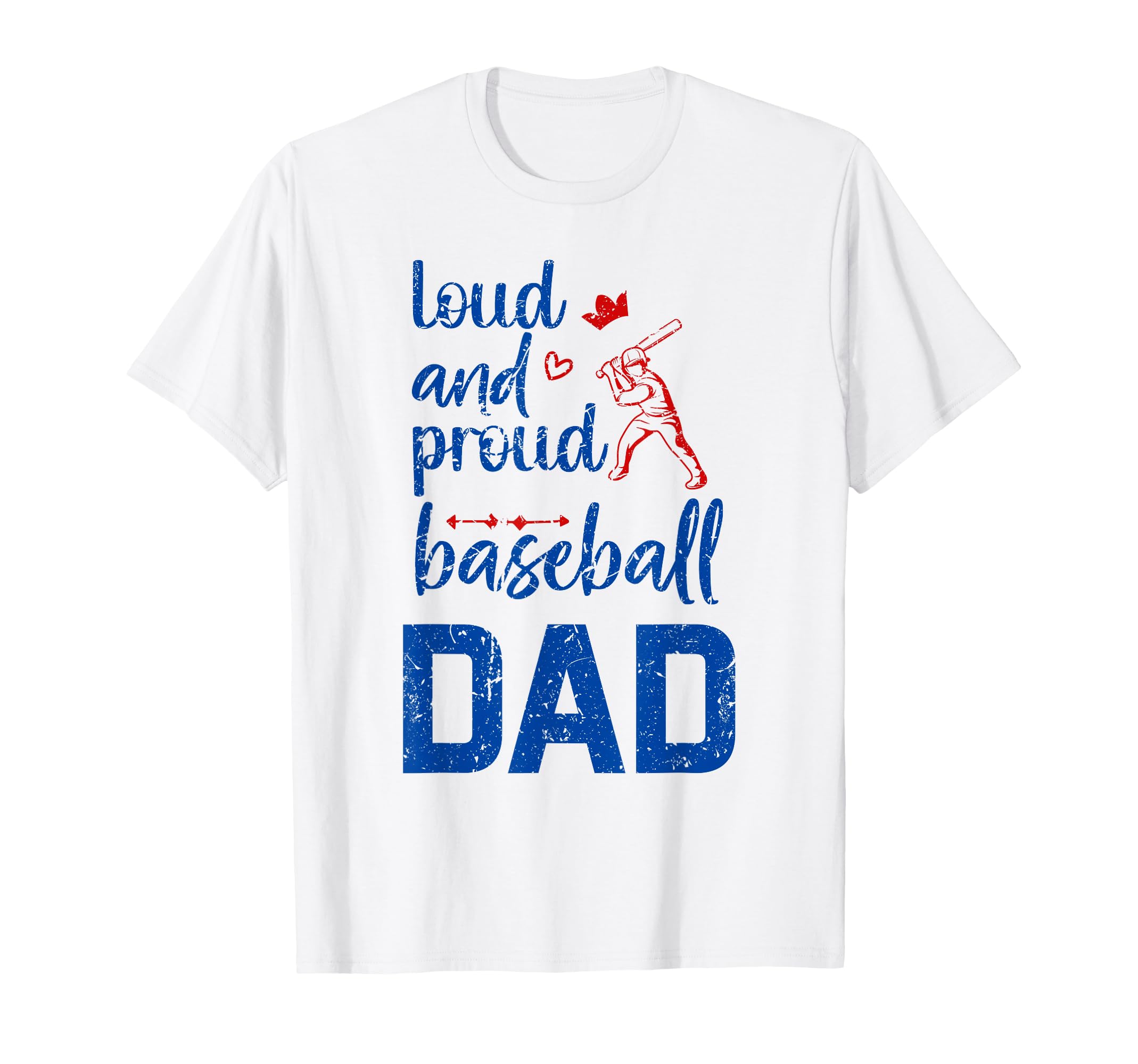 Funny Loud And Proud Baseball Dad T-Shirt - Minimalist Print for Adults - T-Shirt, Sweatshirt, Hoodie