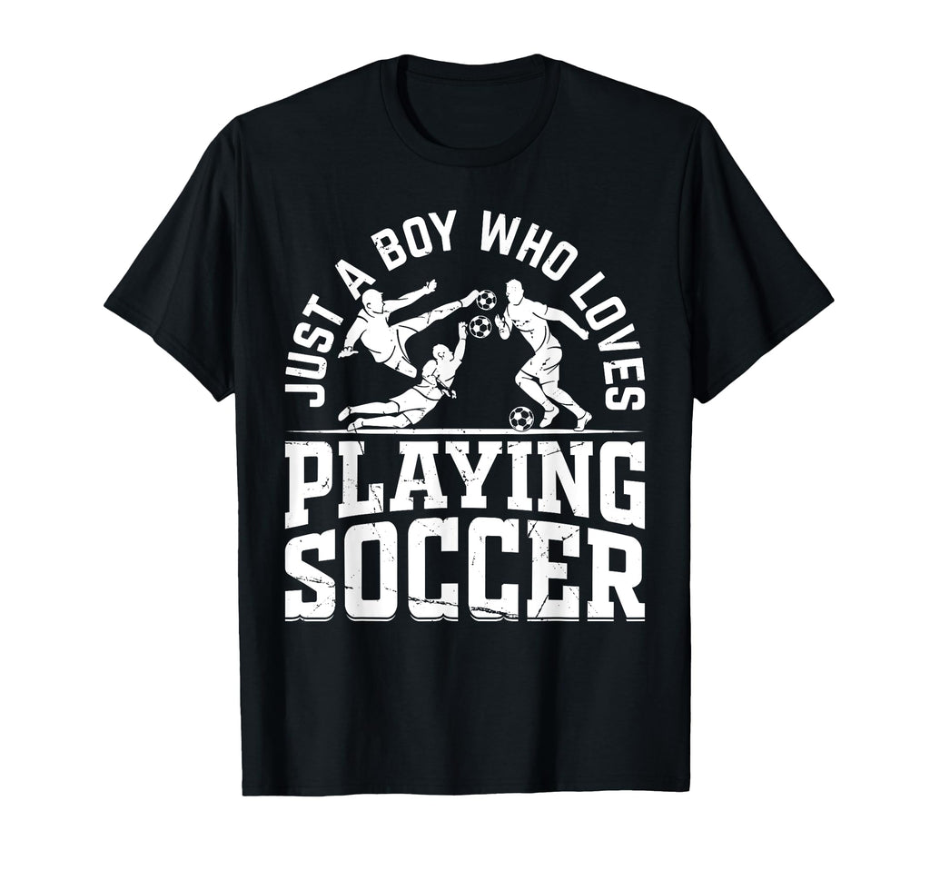 Soccer Player Just Who Loves Playing Soccer T-Shirt - Trendy Graphic Unisex - T-Shirt, Sweatshirt, Hoodie