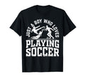 Soccer Player Just Who Loves Playing Soccer T-Shirt - Trendy Graphic Unisex - T-Shirt, Sweatshirt, Hoodie