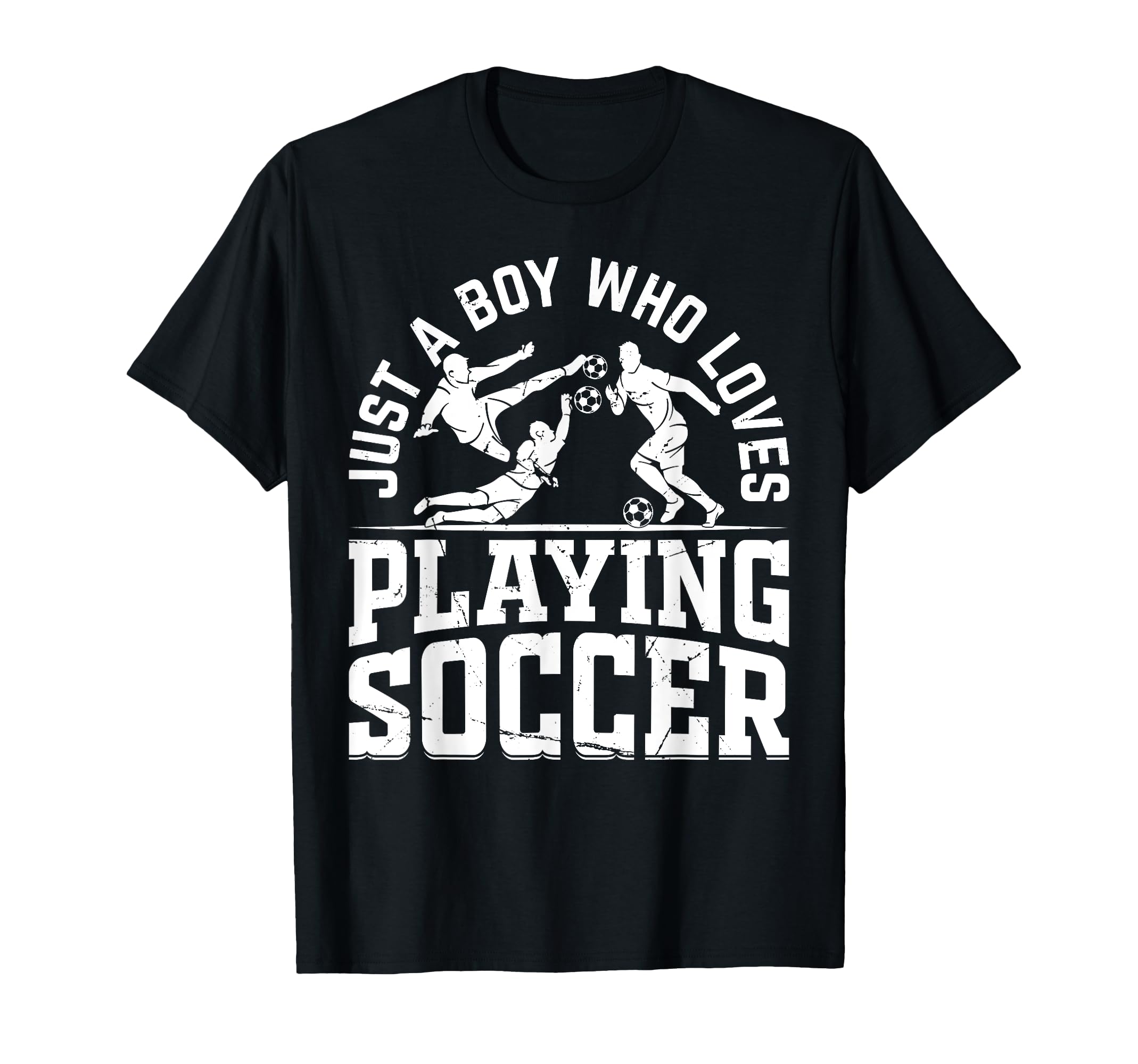 Soccer Player Just Who Loves Playing Soccer T-Shirt - Trendy Graphic Unisex - T-Shirt, Sweatshirt, Hoodie