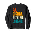 Funny Pa Sigma Rizzler Legend Sweatshirt - Fun Novelty Design for Adults - T-Shirt, Sweatshirt, Hoodie