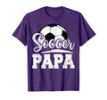 Soccer Papa Soccer Player Game Day T-Shirt - Fun Novelty Design for Adults - T-Shirt, Sweatshirt, Hoodie