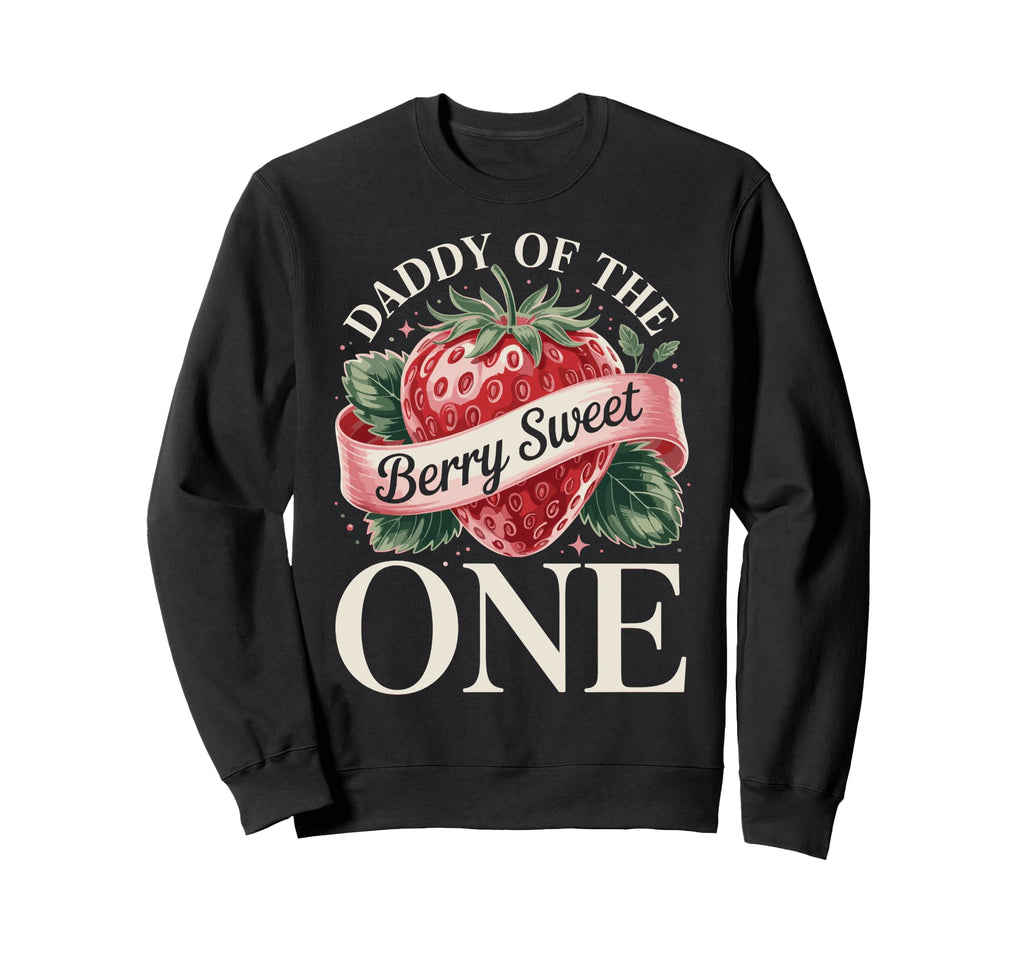 Berry Sweet One Strawberry Sweatshirt - Fun Novelty Design for Adults - T-Shirt, Sweatshirt, Hoodie