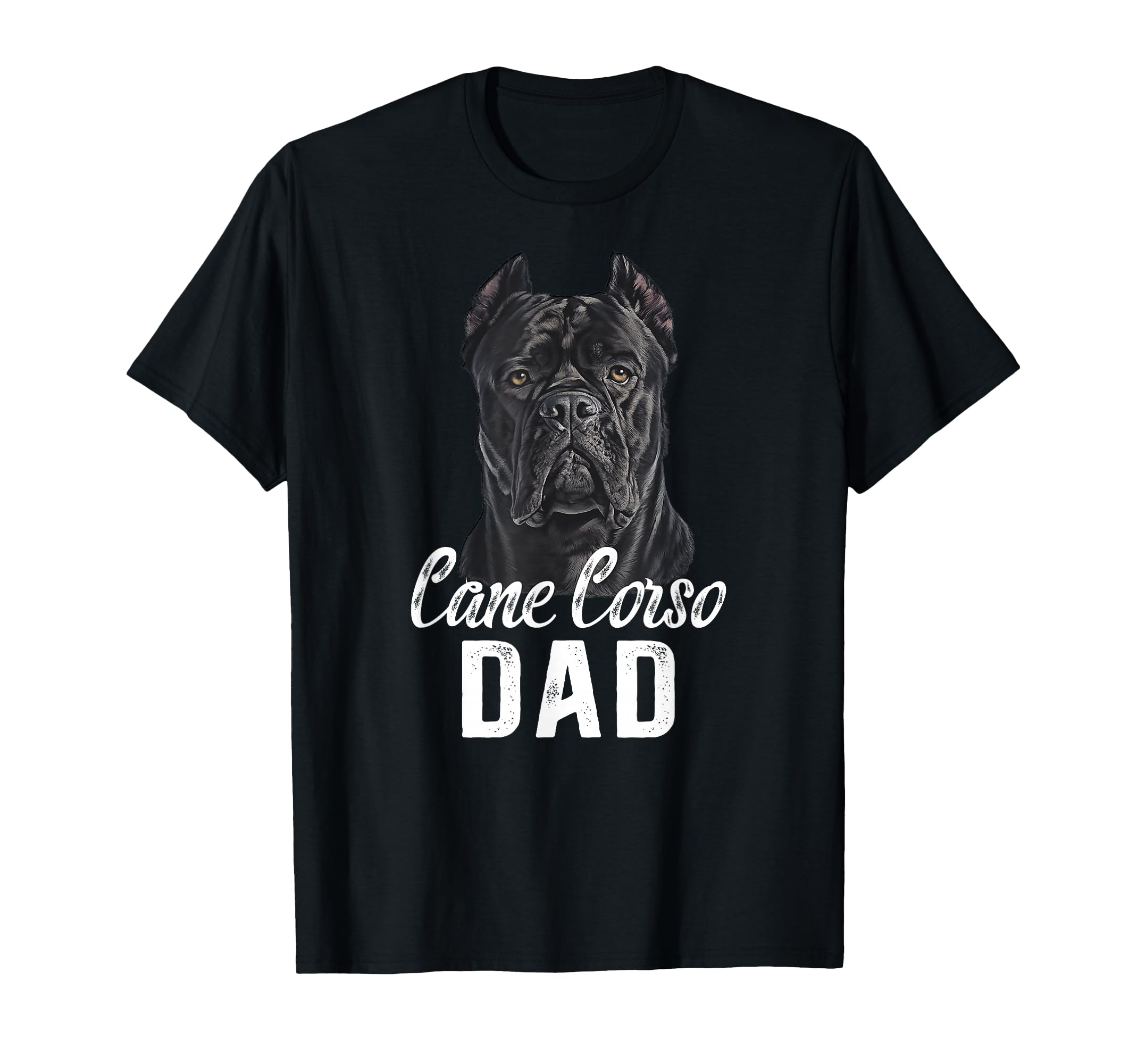 Cane Corso Dad Cane Corso Owner T-Shirt - Fun Novelty Design Men Women - T-Shirt, Sweatshirt, Hoodie