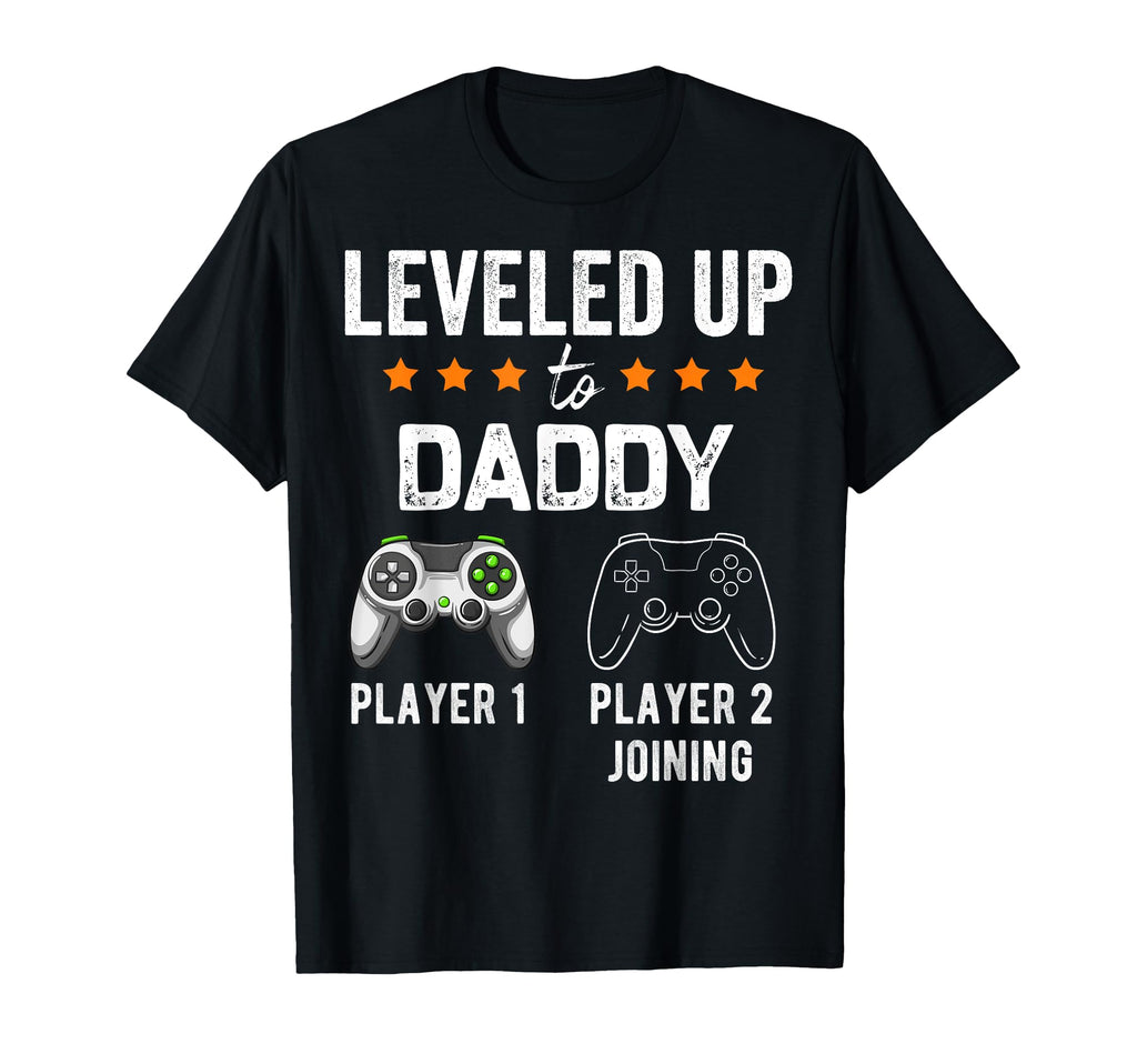 Leveled Up To Daddy Player 2 Joining T-Shirt - Trendy Graphic for Adults - T-Shirt, Sweatshirt, Hoodie
