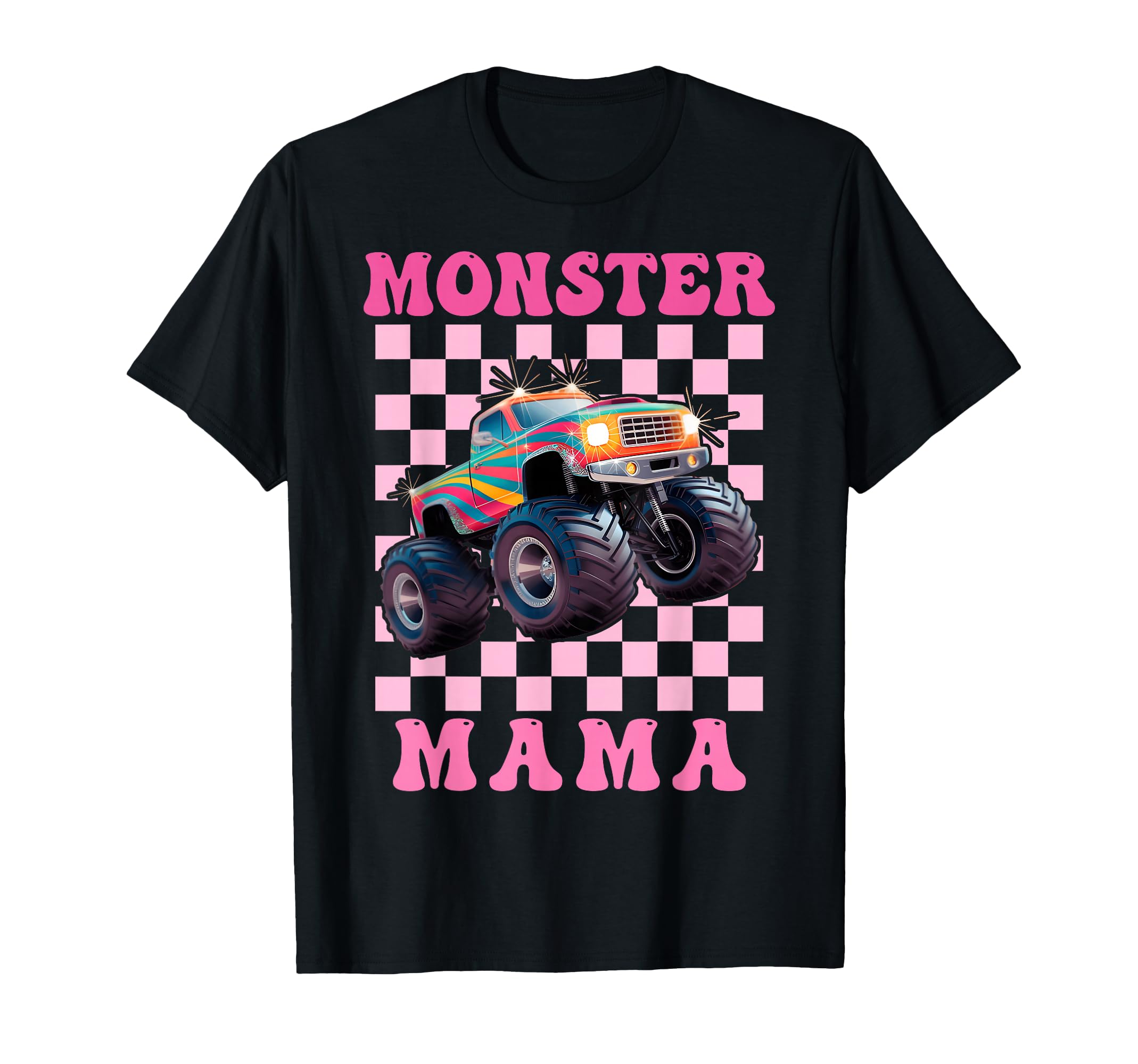 Monster Truck Mama Mom Mothers And Truck T-Shirt - Minimalist Print Unisex - T-Shirt, Sweatshirt, Hoodie