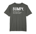 Bumpy Tshirts Fathers Day Regular T-Shirt - Fun Novelty Design for Adults - T-Shirt, Sweatshirt, Hoodie