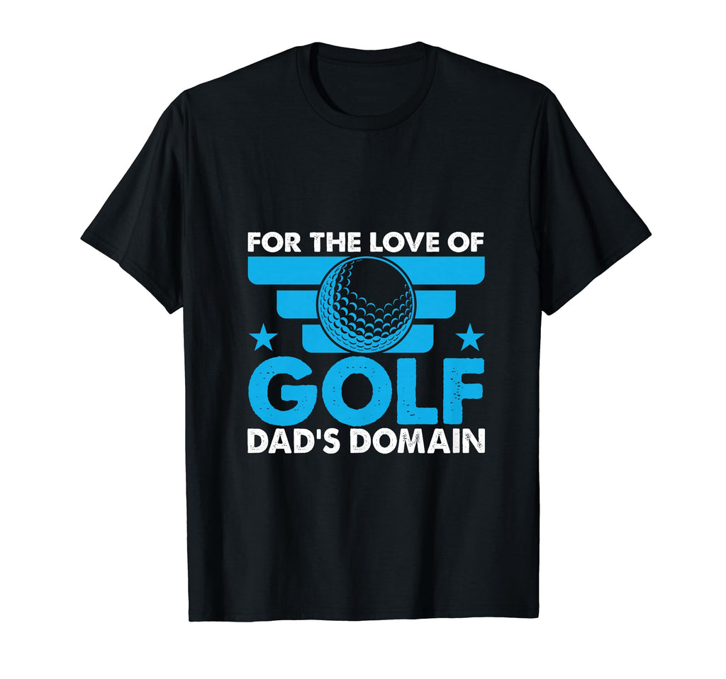 Funny Love Golf Dads Domain Golf Game T-Shirt - Trendy Graphic for Adults - T-Shirt, Sweatshirt, Hoodie