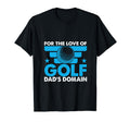 Funny Love Golf Dads Domain Golf Game T-Shirt - Trendy Graphic for Adults - T-Shirt, Sweatshirt, Hoodie