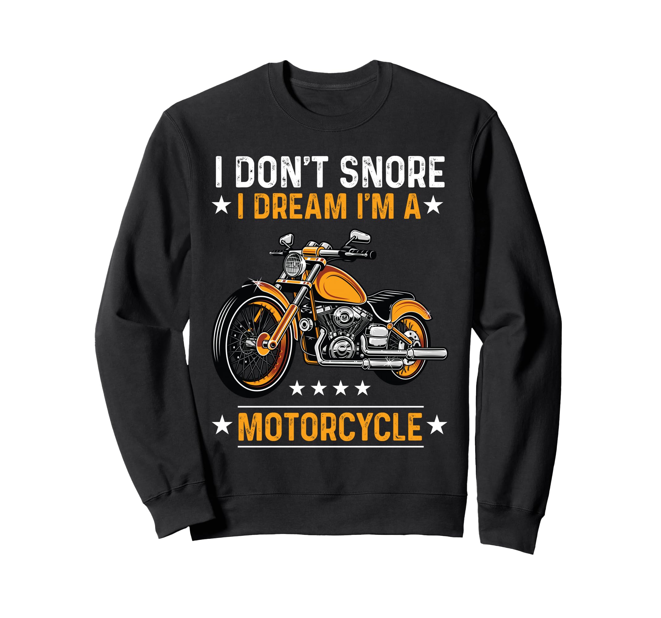 I Dont Snore I Dream Im Sweatshirt - Aesthetic Graphic Men Women - T-Shirt, Sweatshirt, Hoodie