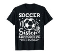 Soccer Sister Supportive But Bored T-Shirt - Graphic Print for Adults - T-Shirt, Sweatshirt, Hoodie