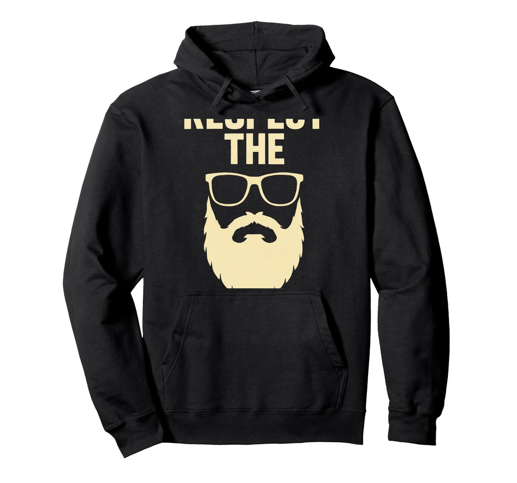Respect Bearded Dads Tattooed Beards Hoodie - Fun Novelty Design Men Women - T-Shirt, Sweatshirt, Hoodie