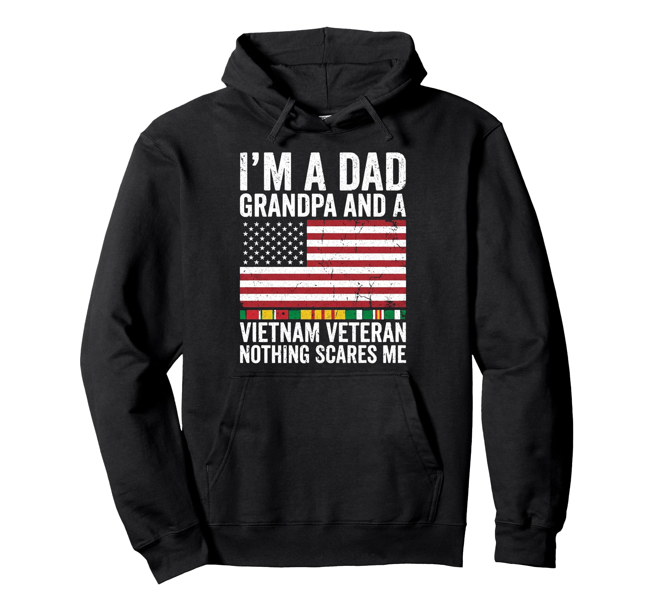 Im Dad Grandpa And Vietnam Veteran Hoodie - Aesthetic Graphic Men Women - T-Shirt, Sweatshirt, Hoodie