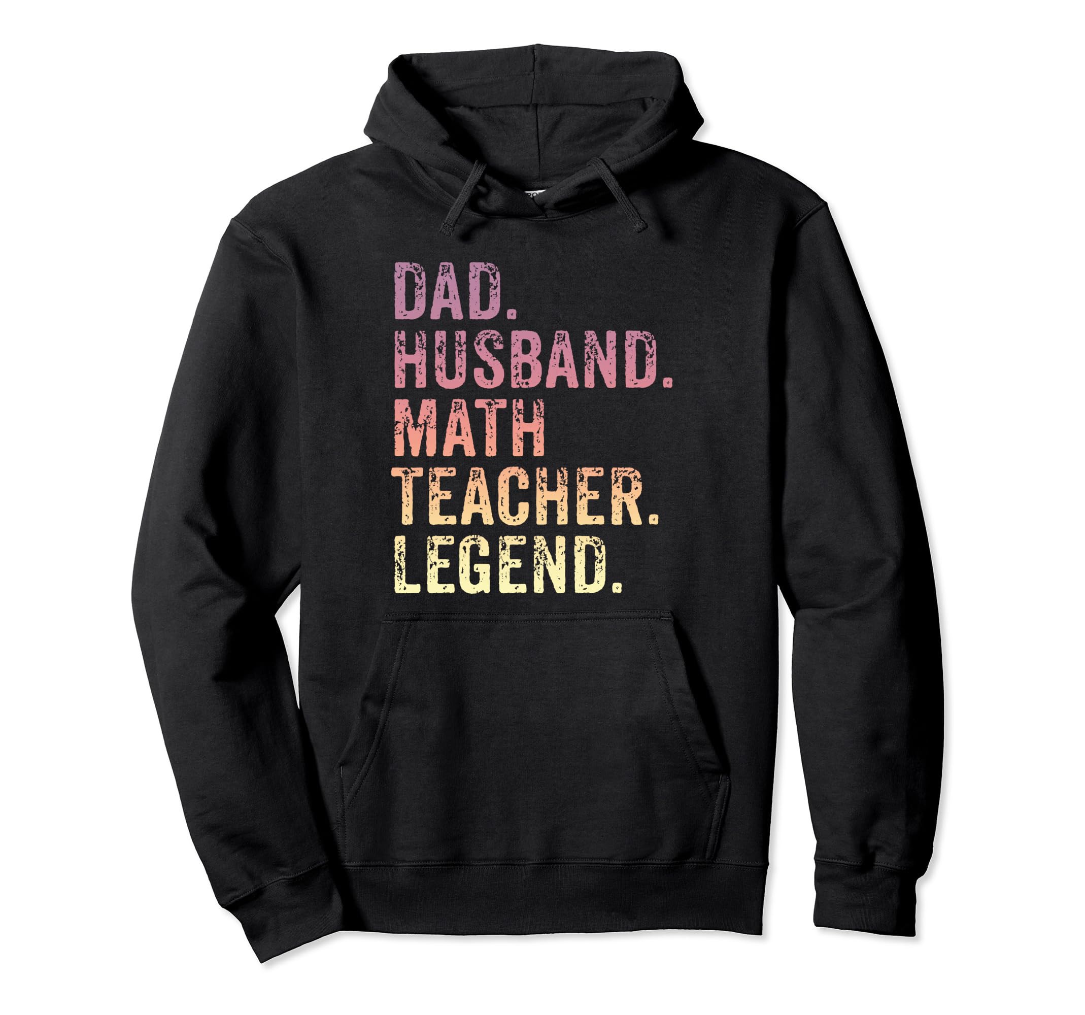 Funny Dad Husband Math Teacher Hoodie - Casual Everyday Wear for Adults - T-Shirt, Sweatshirt, Hoodie