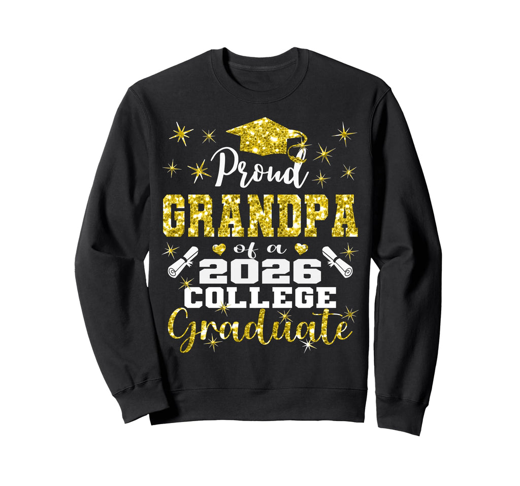 Proud Grandpa 2026 College Sweatshirt - Streetwear Style for Adults - T-Shirt, Sweatshirt, Hoodie