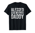 Blessed To Be Called Daddy Dad T-Shirt - Streetwear Style for Adults - T-Shirt, Sweatshirt, Hoodie