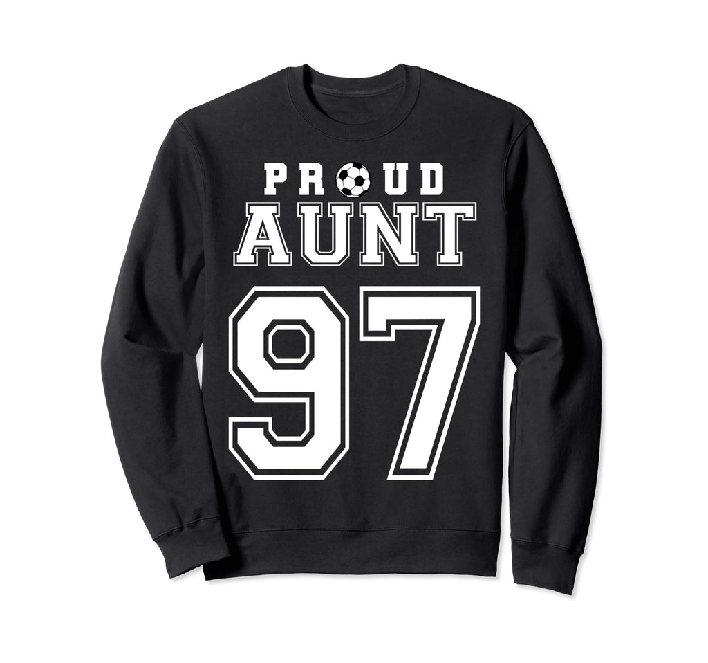 Number 97 Custom Proud Soccer Sweatshirt - Fun Novelty Design for Adults - T-Shirt, Sweatshirt, Hoodie