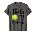 Thats My Senior Tennis Mom Dad Brother T-Shirt - Novelty Apparel Men Women - T-Shirt, Sweatshirt, Hoodie