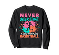 Never Underestimate Who Plays Sweatshirt - Fun Novelty Design Men Women - T-Shirt, Sweatshirt, Hoodie