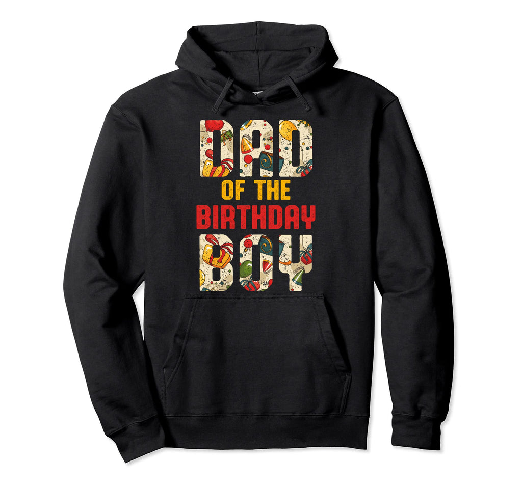 Dad Birthday Father Birthday Hoodie - Trendy Graphic Men Women - T-Shirt, Sweatshirt, Hoodie